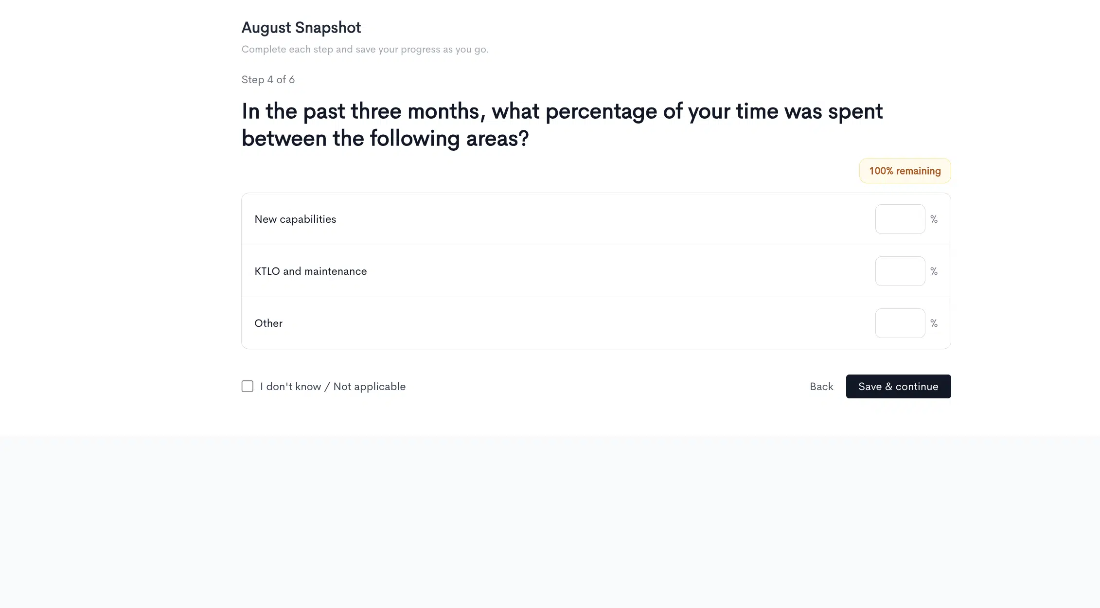 An allocation question in the Snapshot survey asking what percentage of time was spent on new capabilities, KTLO and maintenance, and other, with a 100% remaining counter